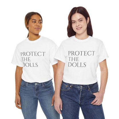 White Protect the Dolls - Unisex Tee - Image 6